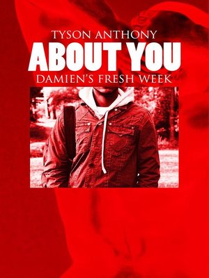 cover image of About You--"Damien's Fresh Week"